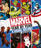 Book cover of: Marvel Year By Year A Visual History New Edition. By: Tom DeFalco