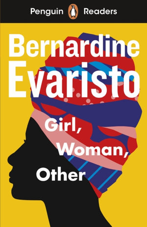 Penguin Readers Level 7: Girl, Woman, Other (ELT Graded Reader), Abridged Edition
