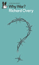 Why War? 9780241567616 Richard Overy