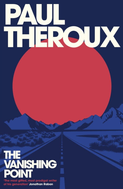 Vanishing Point 9780241567753 Paul Theroux