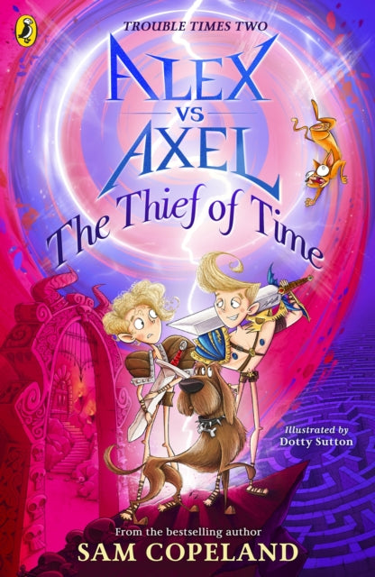 Alex vs Axel: The Thief of Time 9780241573150 Sam Copeland