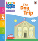 Book cover of: Learn with Peppa Phonics Level 4 Book 6 – The Day Trip (Phonics Reader). By: Peppa Pig