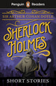 Penguin Readers Level 3: Sherlock Holmes Short Stories (ELT Graded Reader), Abridged Edition 9780241588987 Arthur Conan Doyle