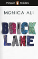 Book cover of: Penguin Readers Level 6: Brick Lane (ELT Graded Reader). By: Mónica Ali