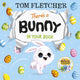 There’s a Bunny in Your Book 9780241591246 Tom Fletcher