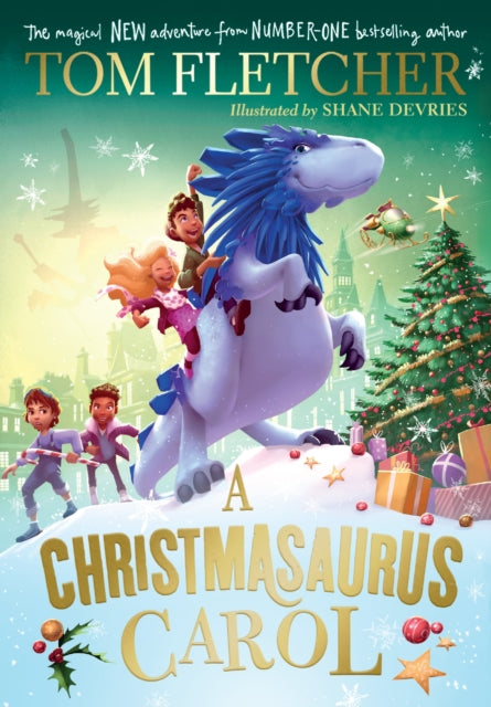 Book cover of: Christmasaurus Carol. By: Tom Fletcher