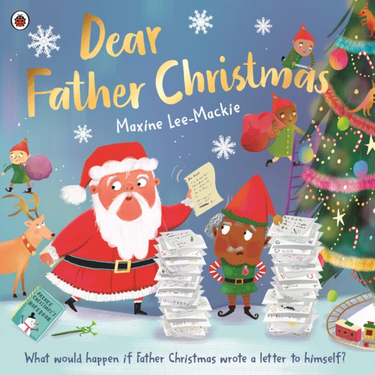 Book cover of: Dear Father Christmas. By: Maxine Lee-Mackie