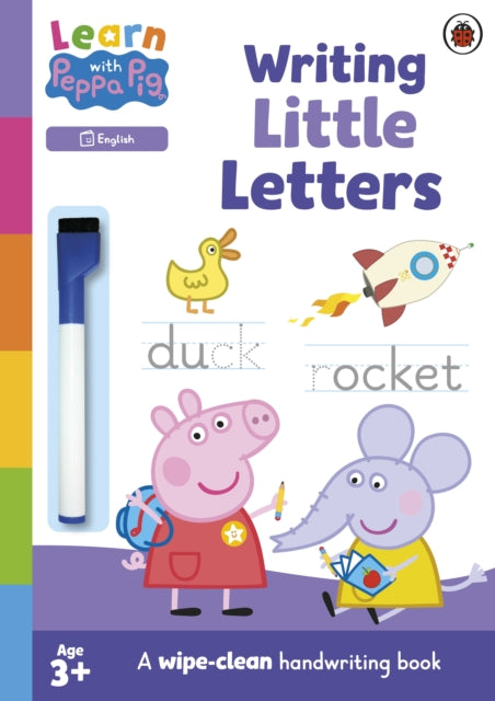 Book cover of: Learn with Peppa: Writing Little Letters. By: Peppa Pig