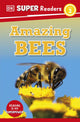 DK Super Readers Level 2 Amazing Bees 9780241602652 DK Publishing