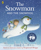 Snowman and the Snowdog 9780241604564 Raymond Briggs