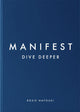 Manifest: Dive Deeper 9780241608005 Roxie Nafousi