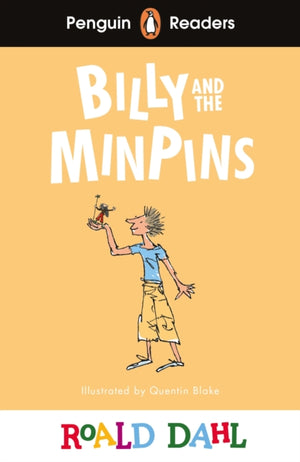 Penguin Readers Level 1: Roald Dahl Billy and the Minpins (ELT Graded Reader), Abridged Edition