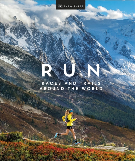 Book cover of: Run. By: DK Eyewitness