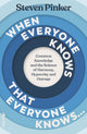 When Everyone Knows That Everyone Knows..., Common Knowledge and the Science of Harmony, Hypocrisy and Outrage 9780241618820 Steven Pinker