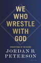 Book cover of: We Who Wrestle With God