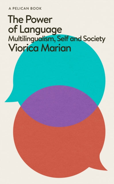 Book cover of: Power of Language. By: Viorica Marian