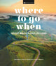 Book cover of: Where to Go When Great Britain and Ireland. By: DK Publishing