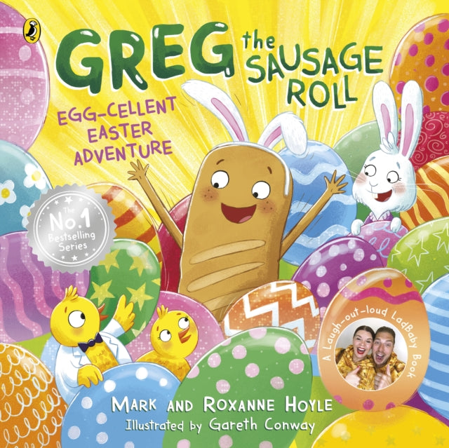 Book cover of: Greg the Sausage Roll: Egg-cellent Easter Adventure. By: Mark and Roxanne Hoyle