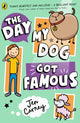 Day My Dog Got Famous 9780241631300 Jen Carney