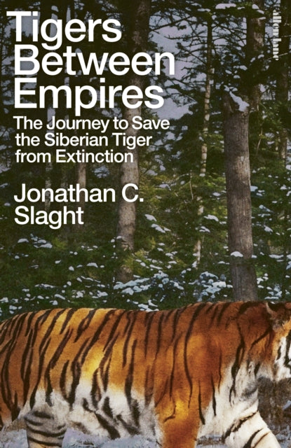 Tigers Between Empires