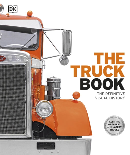 Book cover of: Truck Book. By: DK Publishing