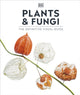 Book cover of: Plants and Fungi. By: DK Publishing