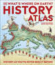 What's Where on Earth? History Atlas, History as You've Never Seen it Before 9780241636022 Fran Baines