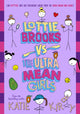 Lottie Brooks vs The Ultra Mean Girls 9780241647226 Katie Kirby