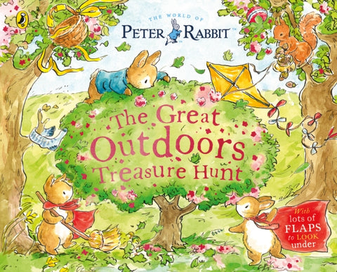 Peter Rabbit: The Great Outdoors Treasure Hunt, A Lift-the-Flap Storybook