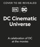 DC Cinematic Universe, A Celebration of DC at the Movies 9780241650035 Nick Jones