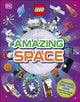 Book cover of: LEGO Amazing Space. By: DK Publishing