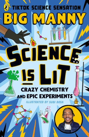 Science is Lit, Crazy chemistry and epic experiments