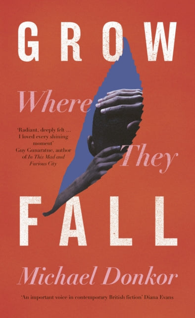 Grow Where They Fall 9780241656853 Michael Donkor