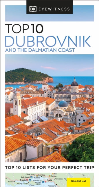 DK Top 10 Dubrovnik and the Dalmatian Coast 9780241664957 DK Eyewitness