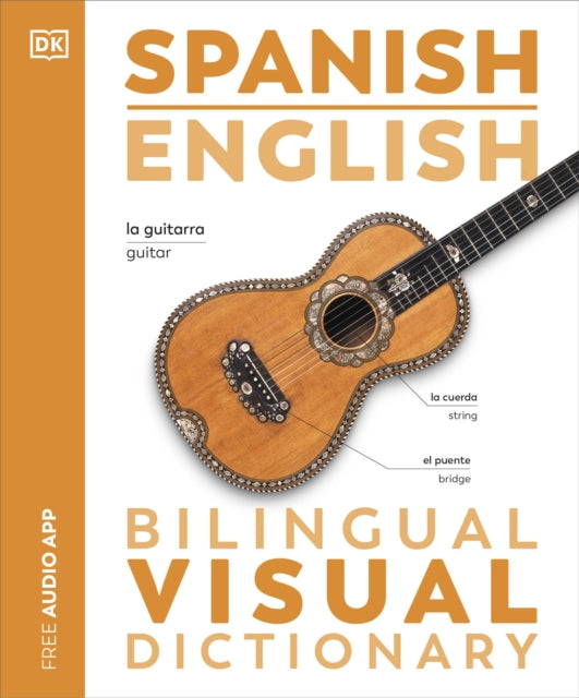 Spanish English Bilingual Visual Dictionary 9780241665152 DK Publishing
