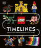 LEGO Timelines, A Visual Journey Through Ten Decades of LEGO History 9780241667859 Simon Hugo