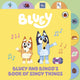 Book cover of: Bluey: Bluey and Bingo’s Book of Singy Things. By: Bluey