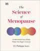 Science of Menopause, Understand Your Body, Make the Right Choices 9780241674543 Philippa Kaye