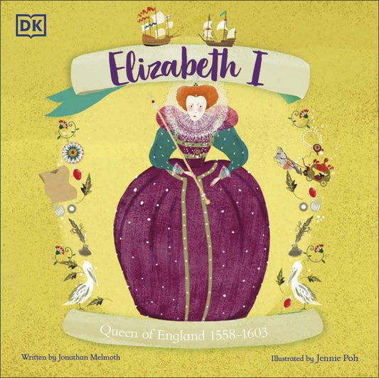 Book cover of: Elizabeth I. By: DK Publishing