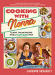 Cooking with Nonna, Classic Italian recipes with a plant-based twist 9780241677988 Giuseppe Federici
