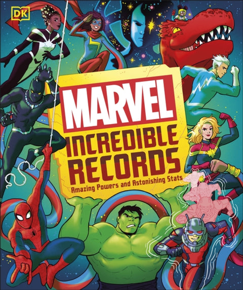 Marvel Incredible Records, Amazing Powers and Astonishing Stats