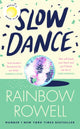 Slow Dance 9780241688144 Rainbow Rowell