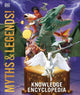 Book cover of: Knowledge Encyclopedia Myths and Legends