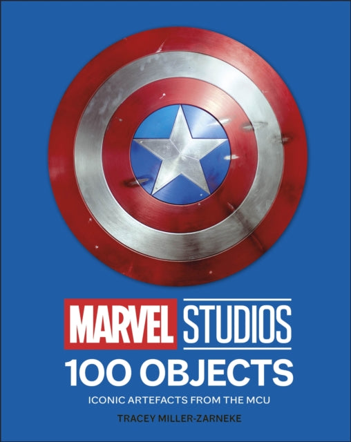 Book cover of: Marvel Studios 100 Objects. By: DK Publishing