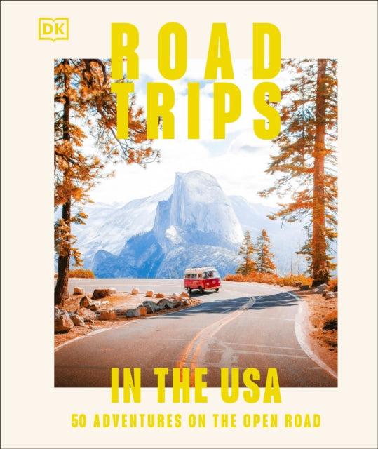 Book cover of: Road Trips in the USA. By: DK Eyewitness