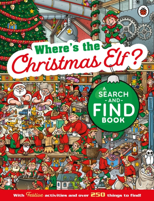 Where's the Christmas Elf? A Festive Search-and-Find Book 9780241704653 Ladybird