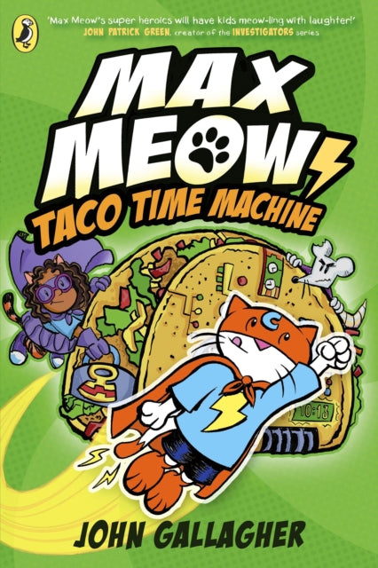 Max Meow Book 4: Taco Time Machine 9780241711651 John Gallagher