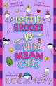 Book cover of: Lottie Brooks vs The Ultra Mean Girls