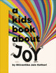 Kids Book About Joy 9780241725979 KOTHARI, SHIVANTIKA