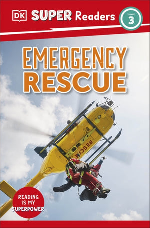 DK Super Readers Level 3 Emergency Rescue